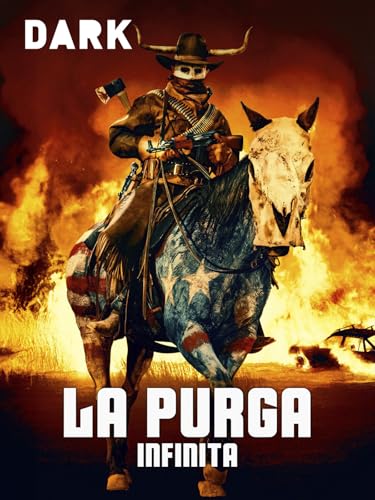 La Purga: Infinita