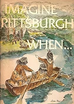 Paperback Imagine Pittsburgh When... Book