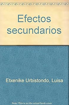Paperback Efectos secundarios (Bassarai narrativa) (Spanish Edition) [Spanish] Book