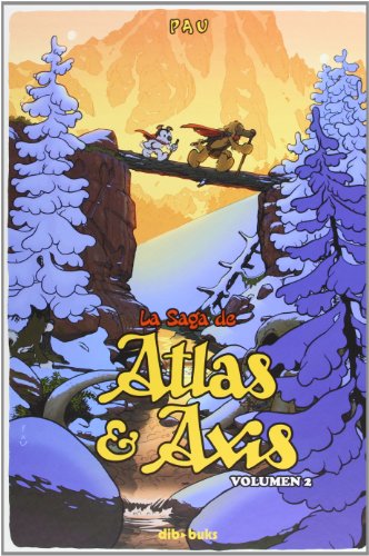 La Saga De Atlas Y Axis 2 (Aventúrate) La Saga De Atlas Y Axis 2 (Aventúrate)