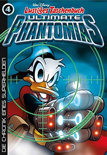 Lustiges Taschenbuch Ultimate Phantomias 04: Die