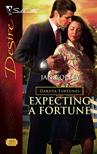 Expecting A Fortune (Silhouette Desire) (The Dakota Fortunes #5)