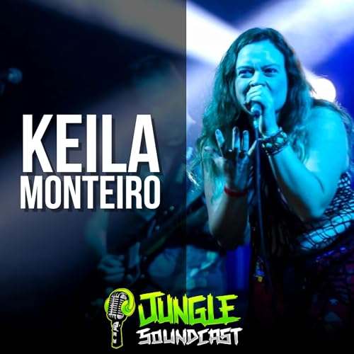 KEILA MONTEIRO - Jungle Soundcast #06