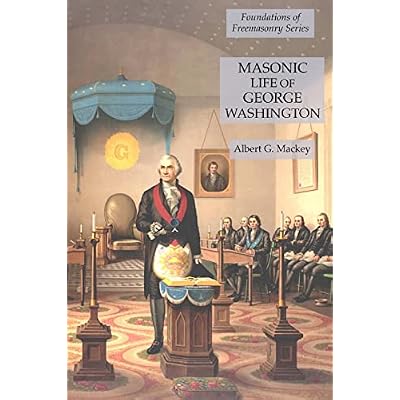 Masonic Life of George Washington