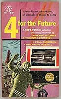 FOUR FOR THE FUTURE B07H1ZXKYZ Book Cover