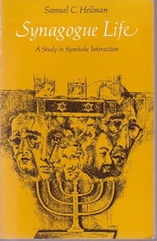 Paperback Synagogue Life: A Study in Symbolic Interaction Book