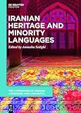 Iranian and Minority Languages at Home and in Diaspora (The Companions of Iranian Languages and Linguistics [CILL], 1)