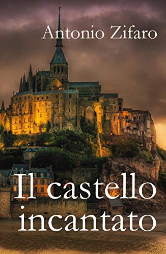  Il castello incantato