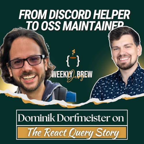 Page de couverture de From Discord Helper to OSS Maintainer (w/ Dominik Dorfmeister)