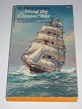 Mass Market Paperback Along the Clipper Way Book