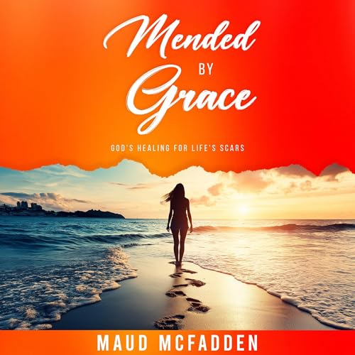 Mended by Grace by Maud McFadden episode artwork