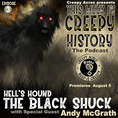 Hell's Hound, The Black Shuck. Podcast Por  arte de portada