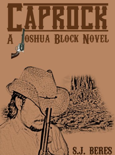Caprock (Joshua Block, U.S. Marshal) (English Edition)