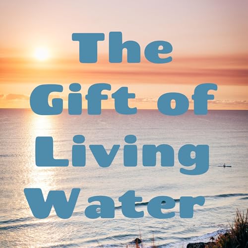 『The Gift of Living Water』のカバーアート