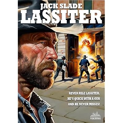 Lassiter: A new breed of western hero.