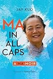 MA IN ALL CAPS - Jay Kuo 