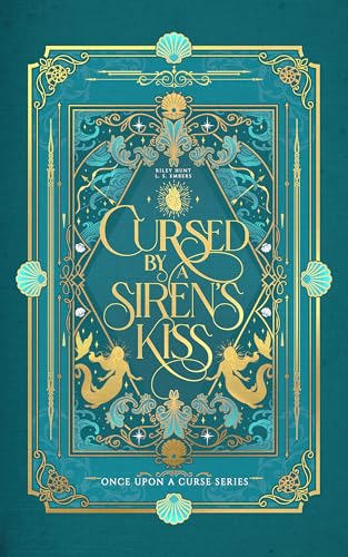 Cursed by a Siren's Kiss: A Dark Little Mermaid Retelling