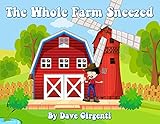  The Whole Farm Sneezed (English Edition)
