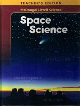 Hardcover Space Science, Teacher's Edition (McDougal Littell Science) Book
