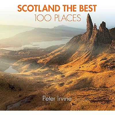 Scotland The Best 100 Places