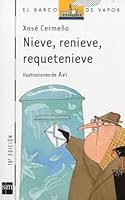 Nieve, renieve, requetenieve/ Snow 8434848015 Book Cover