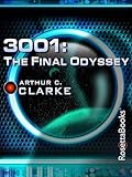 3001: The Final Odyssey (Space Odyssey Series Book 4)