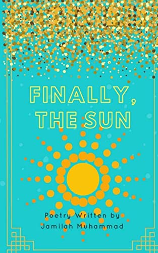 Finally the sun