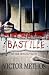 The Bastille - A Thriller (Mickey Parsons Mysteries Book 2)