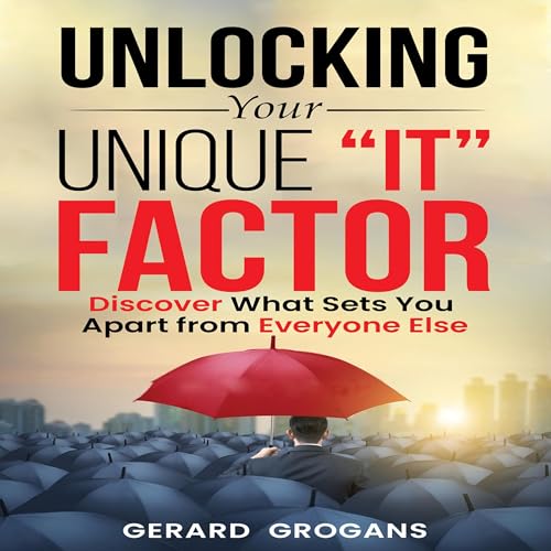 Page de couverture de Unlocking Your Unique "It" Factor