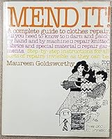 Mend It!: A Complete Guide to Clothes Repair 0812826957 Book Cover