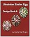 Ukrainian Easter Egg Design Book 6 : 24 Step By Step Designs