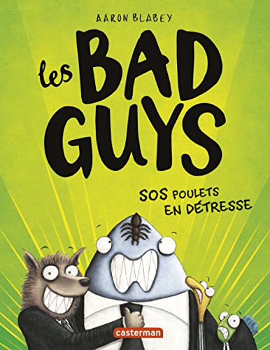 Les Bad Guys: Sos Poulets En Détresse (2)