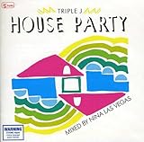 Triple J House Party