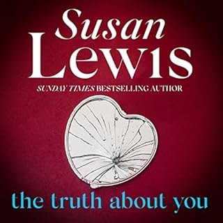 The Truth About You Audiolibro Por Susan Lewis arte de portada