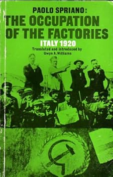 Paperback The Occupation of the Factories: Italy, 1920 Book