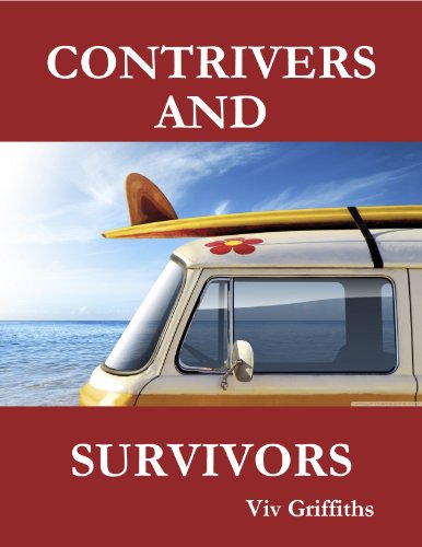 Contrivers and Survivors (Scribblings of a Swansea Jack Book 6)