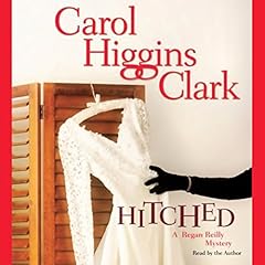 Hitched Audiolibro Por Carol Higgins Clark arte de portada