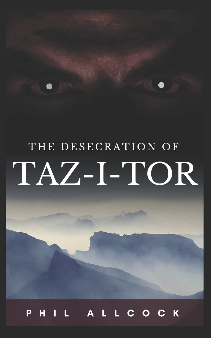 The Desecration of Taz-i-tor: 2 (Stories of the Realm)