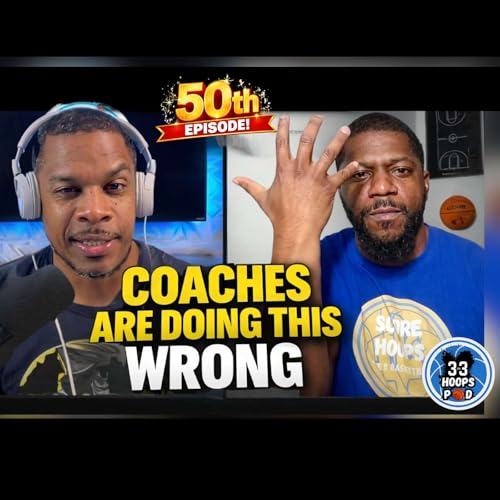 After 50 Episodes&hellip; Here&rsquo;s What Coaches Still Get Wrong