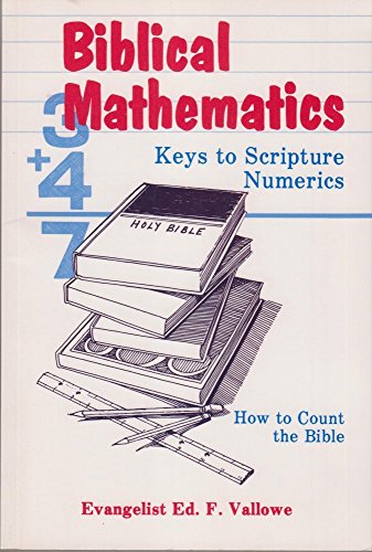 Biblical mathematics: Keys to Scripture numeric... B0006P5TQ4 Book Cover