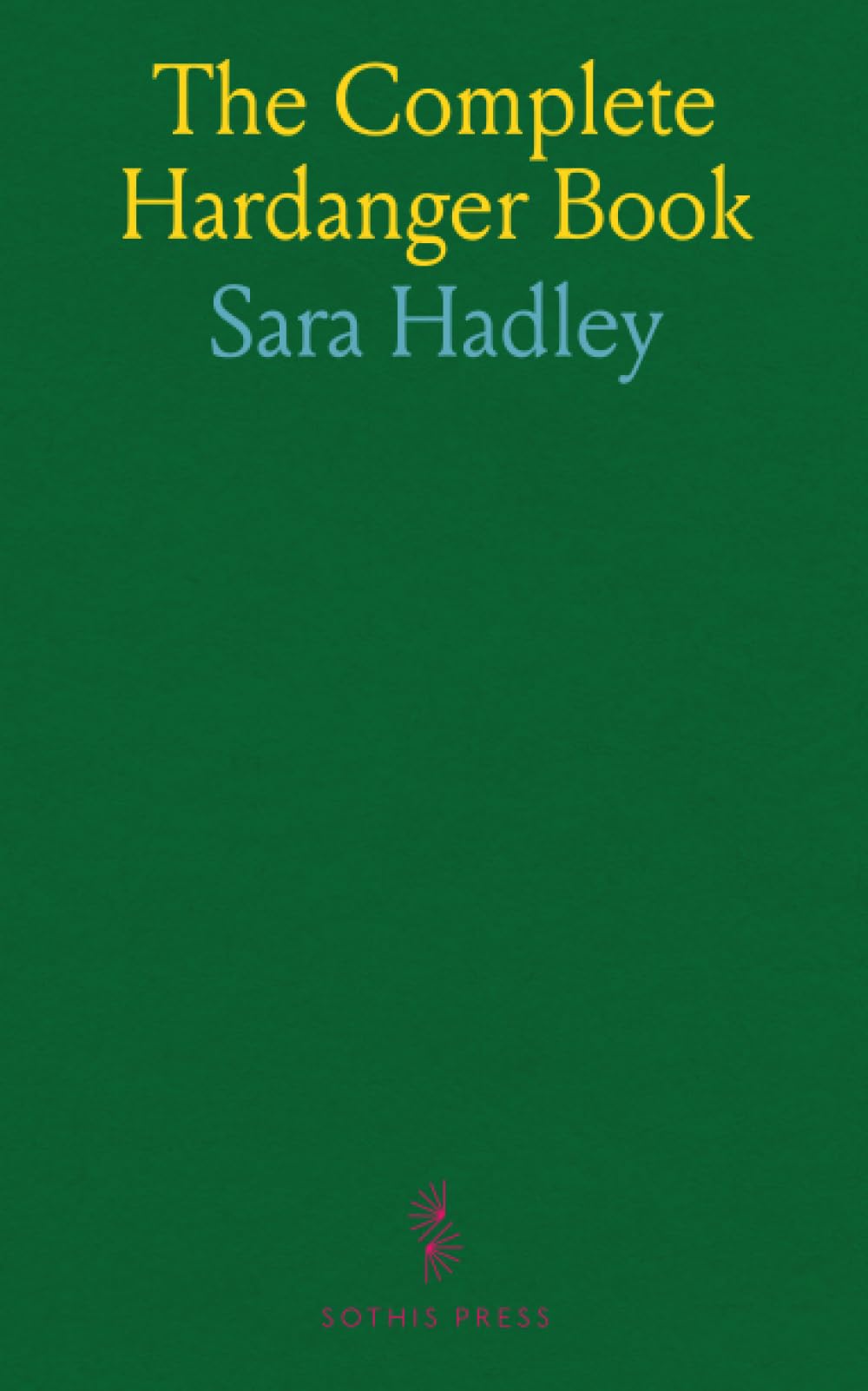 The Complete Hardanger Book