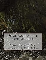 Some Facts about Ore Deposits 1533457565 Book Cover