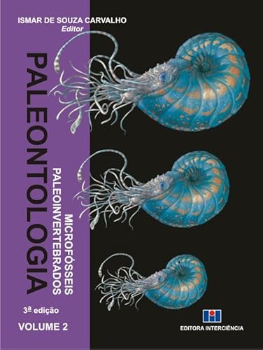 Paleontologia: Microfósseis e Paleoinvertebrados (Volume 2)