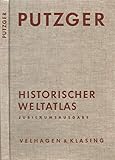  F.W. Putzger: Historischer Weltatlas. Jubiläumsausgabe / 90. Auflage