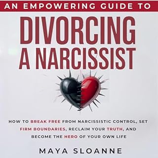 An Empowering Guide to Divorcing a Narcissist cover art