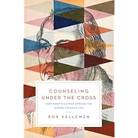 Counseling Under the Cross