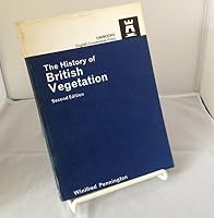 History of British Vegetation (Modern biology) 0340186666 Book Cover
