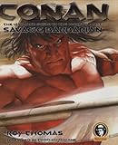 Conan: The Ultimate Guide to the World's Most Savage Barbarian
