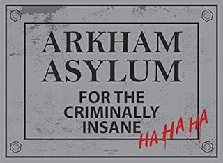 Vintage Advertising Wall Tin Plaque 20x15cm - Pub Shed Bar Man Cave Home Bedroom Office Kitchen Gift Metal Sign - Arkham Asylum Batman Joker Mental Insane