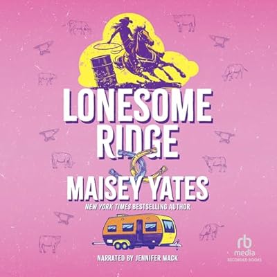 Lonesome Ridge: Rustler Mountain, Book 3